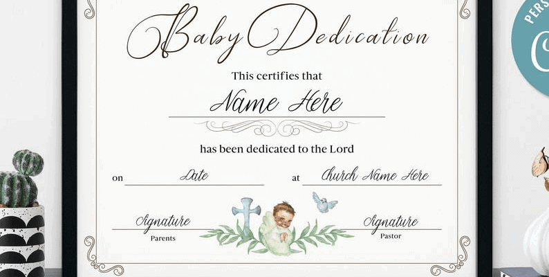 Free Baby Dedication Certificate Templates & More 10 Free Baby Dedication Certificate Templates & More