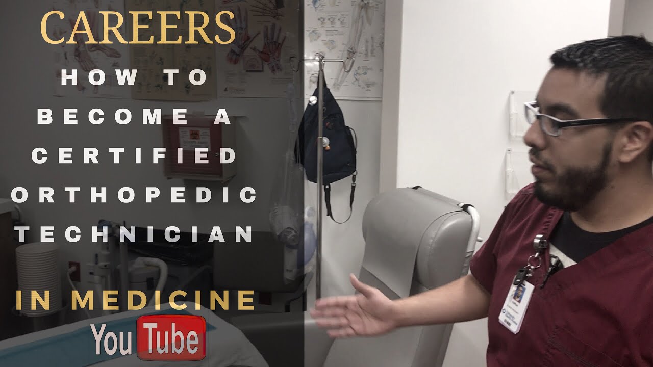 Get Your Ortho Tech Certification + Career 17 Get Your Ortho Tech Certification + Career
